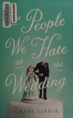 The people we hate at the wedding 