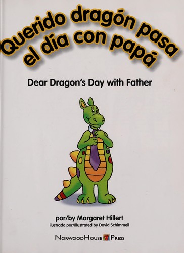 Querido dragón pasa el día con papá 