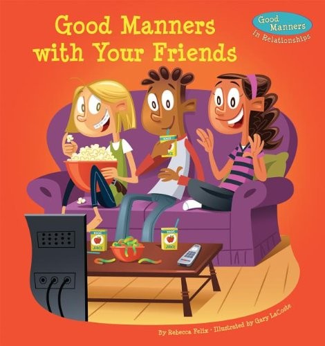 Good manners with your friends 