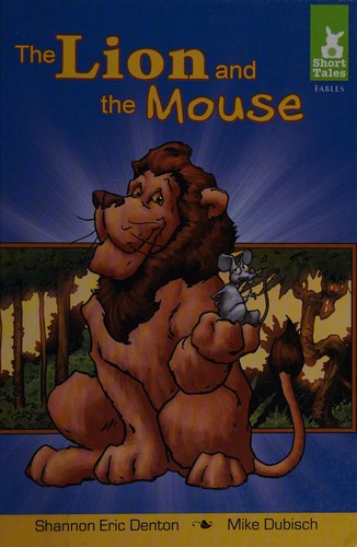 The lion and the mouse 