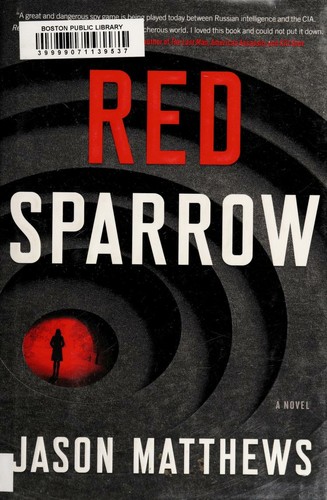 Red sparrow : a novel 