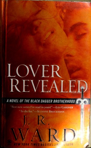 Lover revealed : a novel of the Black Dagger Brotherhood 