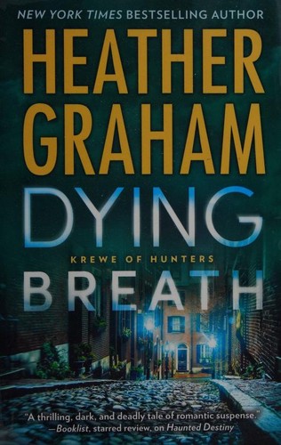 Dying breath :  Krewe of Hunters