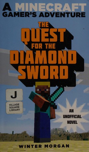 Unofficial gamer's adventure: The quest for the diamond sword 