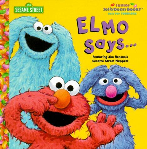 Elmo says 