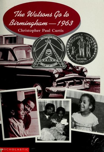 The Watsons go to Birmingham--1963 : a novel 