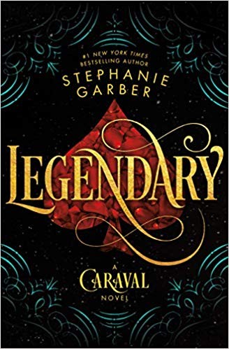 Legendary : a Caraval novel 