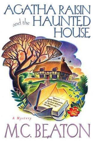 Agatha Raisin and the haunted house 