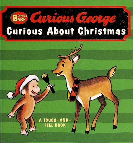 Curious about Christmas : a touch-and-feel book 
