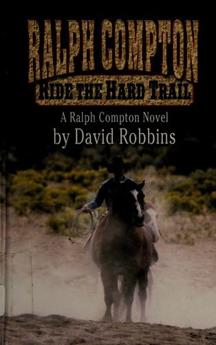 By the horns : a Ralph Compton novel 