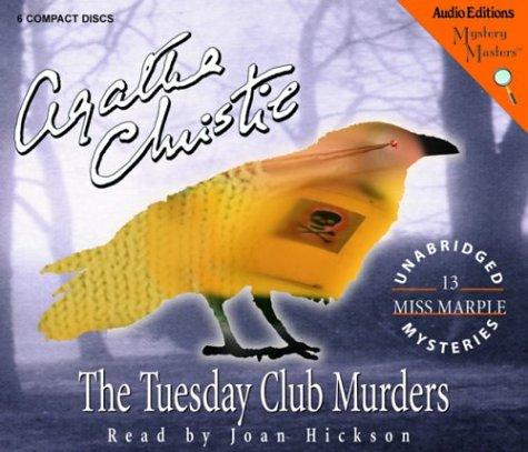 The Tuesday Club murders 