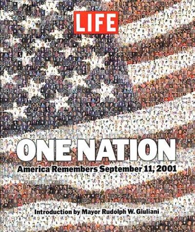 One nation : America remembers September 11, 2001.