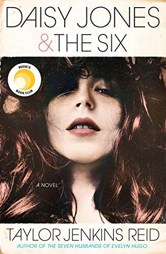 Daisy Jones & the Six : a novel 