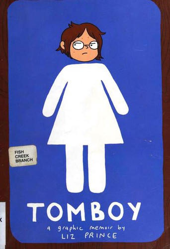 Tomboy : a graphic memoir 