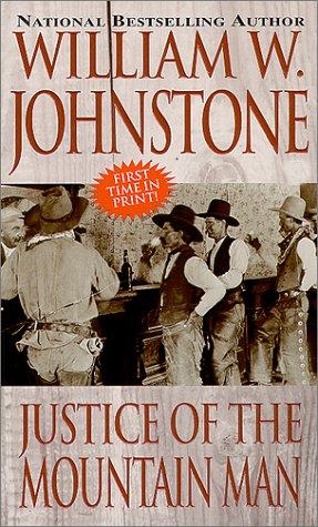 Justice of the mountain man 