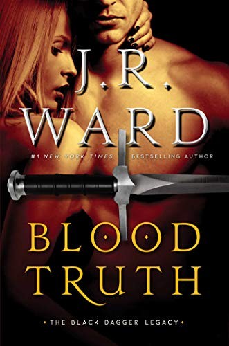 Blood truth, : Black dagger legacy