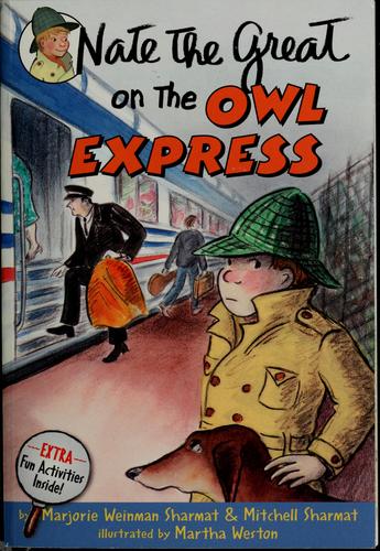 Nate the Great on the Owl Express 