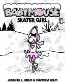 Babymouse : skater girl 