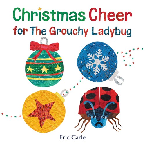 Christmas cheer for the Grouchy Ladybug 
