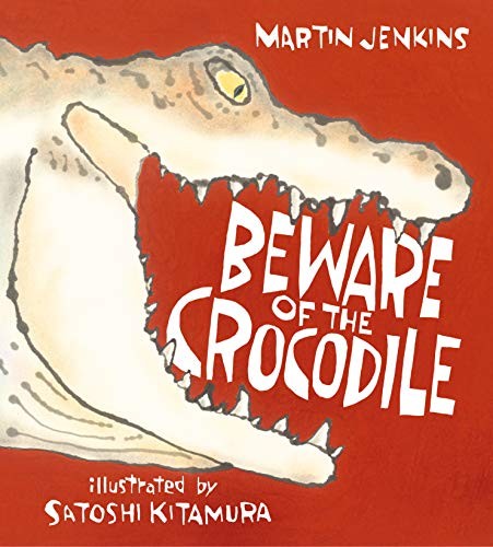 Beware of the crocodile 