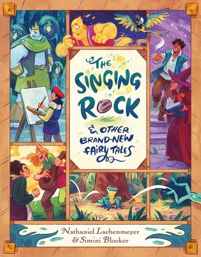 The singing rock & other brand-new fairy tales 
