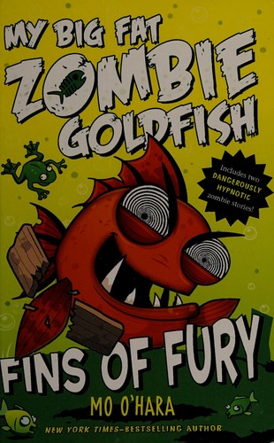 My big fat zombie goldfish' Fins of  Fury  