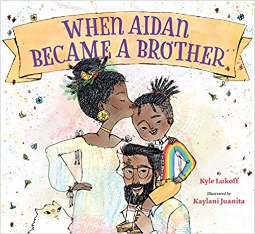 When Aidan became a brother 