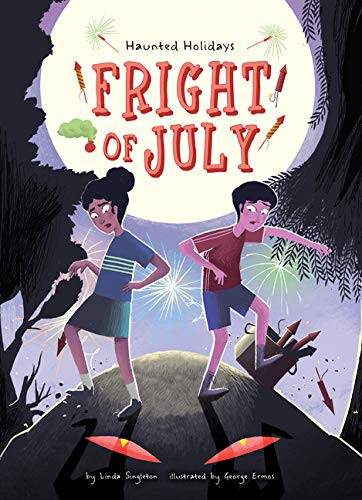Fright of July 
