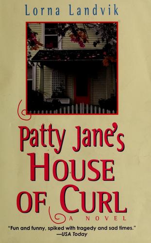 Patty Jane's House of Curl : a novel 