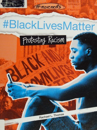 #BlackLivesMatter : protesting racism 