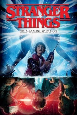 Stranger things. #1, The other side 