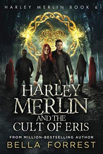 Harley Merlin and the Cult of Eris 