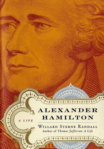 Alexander Hamilton : a life 