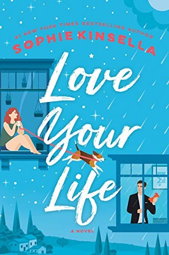 Love your life : a novel 