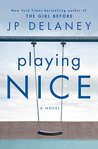 Playing nice : a novel 