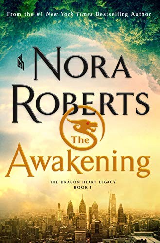 The awakening : The dragon heart legacy 