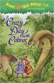 A crazy day with cobras: Magic tree house  Merlin mission   