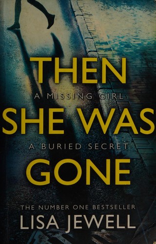 Then she was gone : a novel 