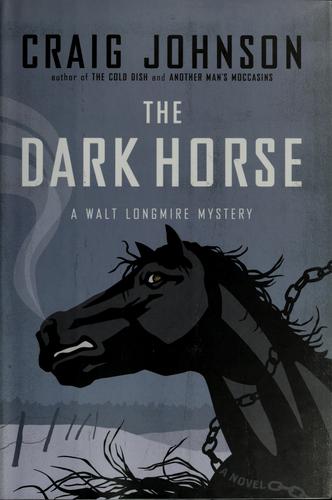 The dark horse 
