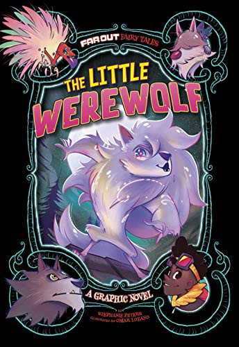 The little werewolf : a graphic novel 