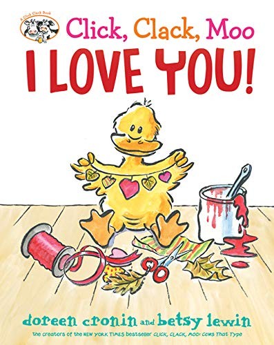 Click, clack, moo. I love you! 