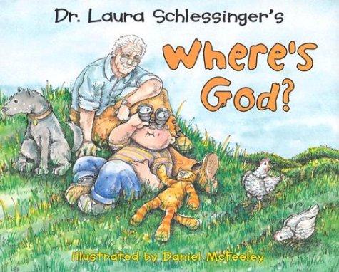 Dr. Laura Schlessinger's Where's God? 