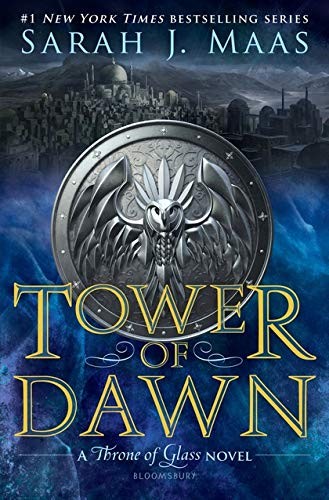 Tower of dawn : a Throne of glass novel 