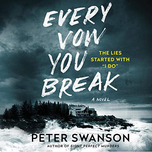Every vow you break : a novel 