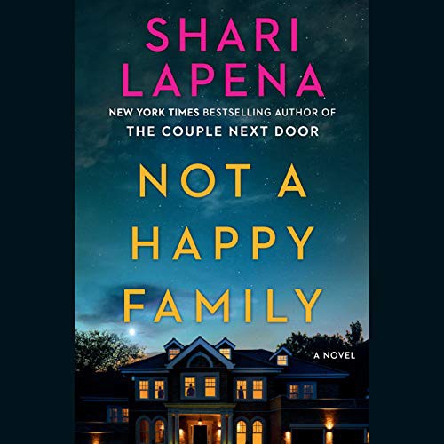Not a happy family : a novel 