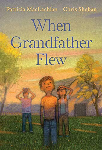 When Grandfather flew 