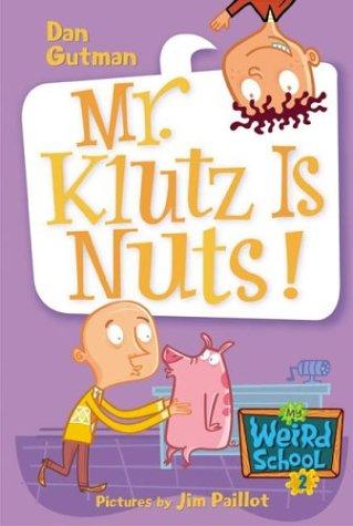 Mr. Klutz is nuts! 