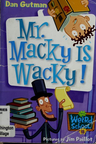 Mr. Macky is wacky! 