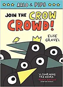Join the crow crowd! : Arlo & Pips 