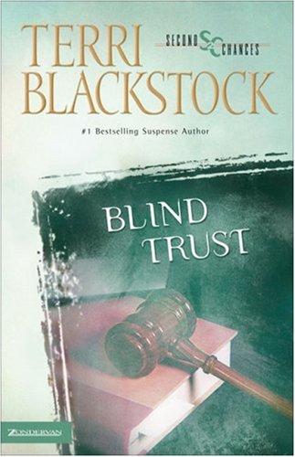 Blind trust : Second chances